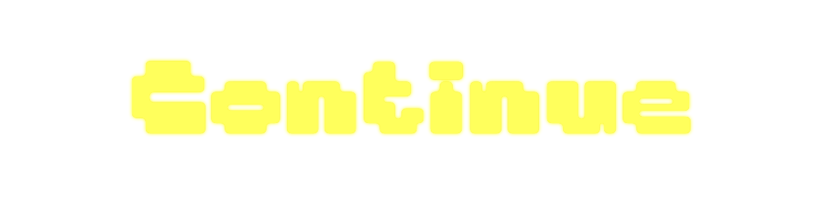 Continue